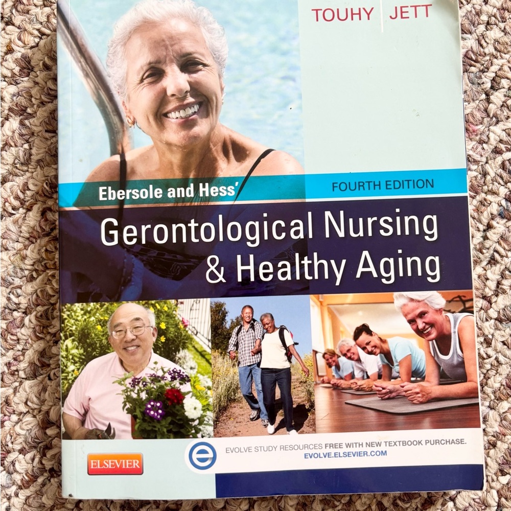 Touhy & Jett Elsevier Gerontological Nursing & Healthy Aging Textbook 4th ed.